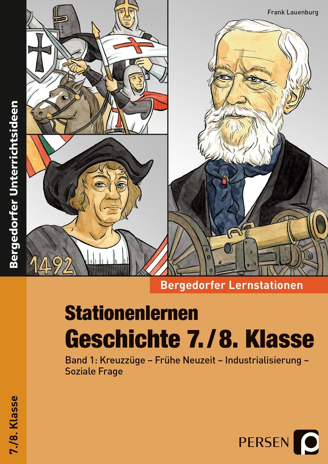 Cover: 9783403231523 | Stationenlernen Geschichte 7./8. Klasse - Band 1 | Frank Lauenburg