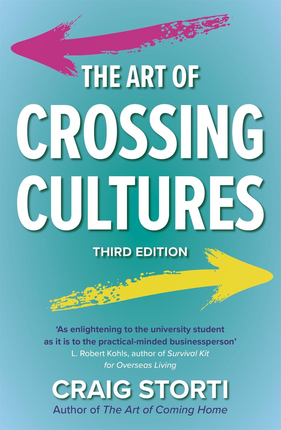 Cover: 9781529375817 | The Art of Crossing Cultures | Craig Storti | Taschenbuch | Englisch