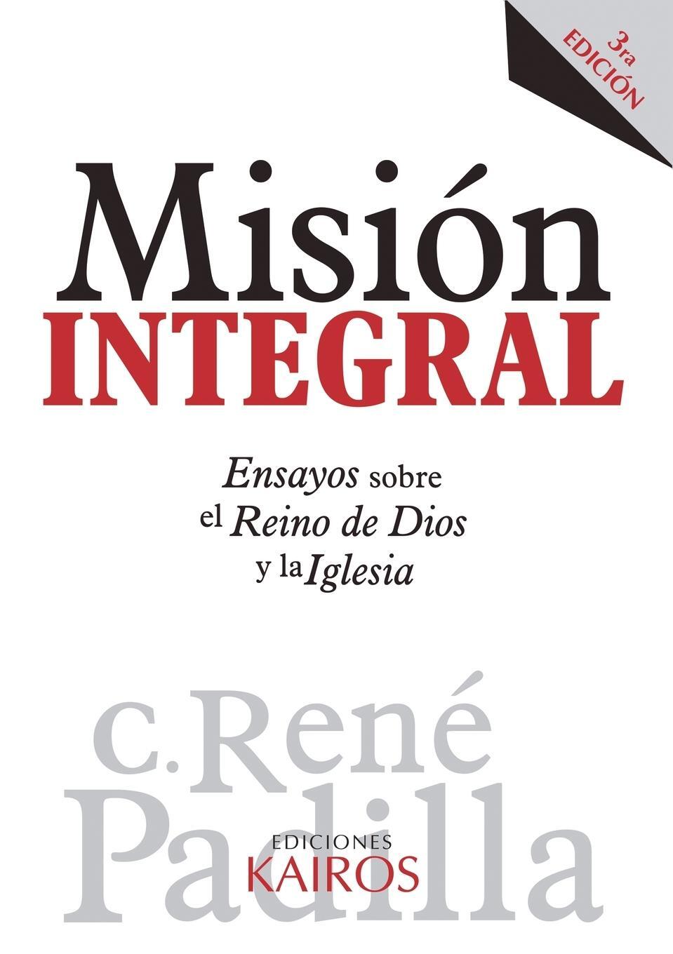 Cover: 9789871355594 | Misión Integral | Ensayos sobre el Reino de Dios y la Iglesia | Buch