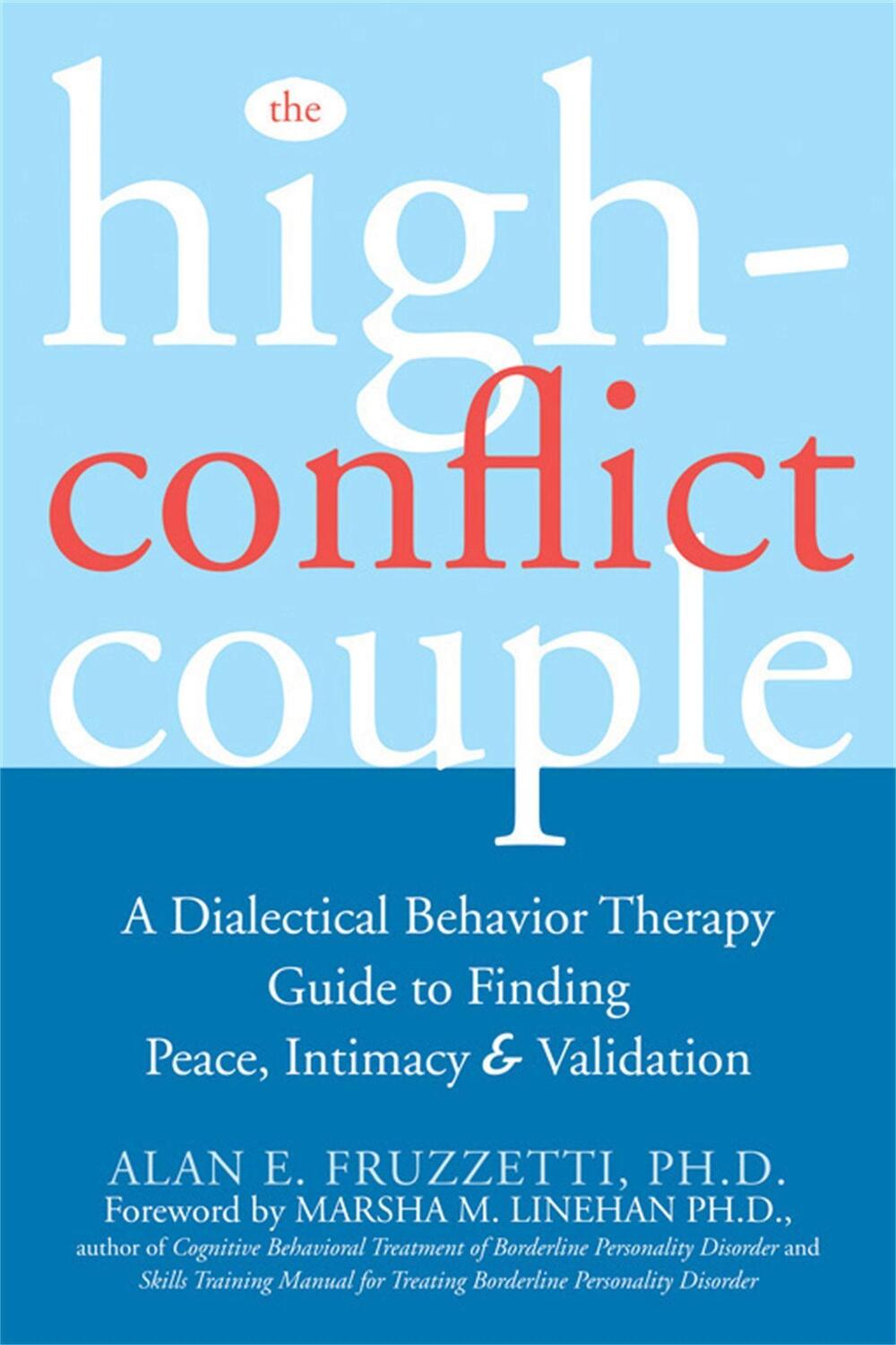 Cover: 9781572244504 | The High-Conflict Couple | Alan E. Fruzetti | Taschenbuch | Englisch