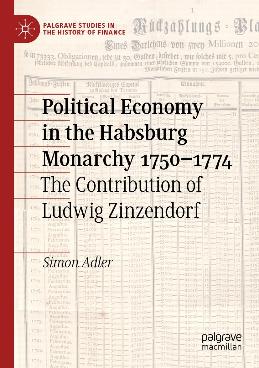 Cover: 9783030310097 | Political Economy in the Habsburg Monarchy 1750-1774 | Simon Adler