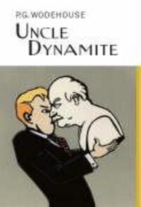 Cover: 9781841591476 | Uncle Dynamite | P. G. Wodehouse | Buch | Gebunden | Englisch | 2020