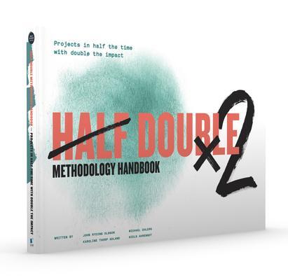 Cover: 9789401808323 | HALF DOUBLE METHODOLOGY HANDBOOK | HALF DOUBLE INSTITUT | Taschenbuch