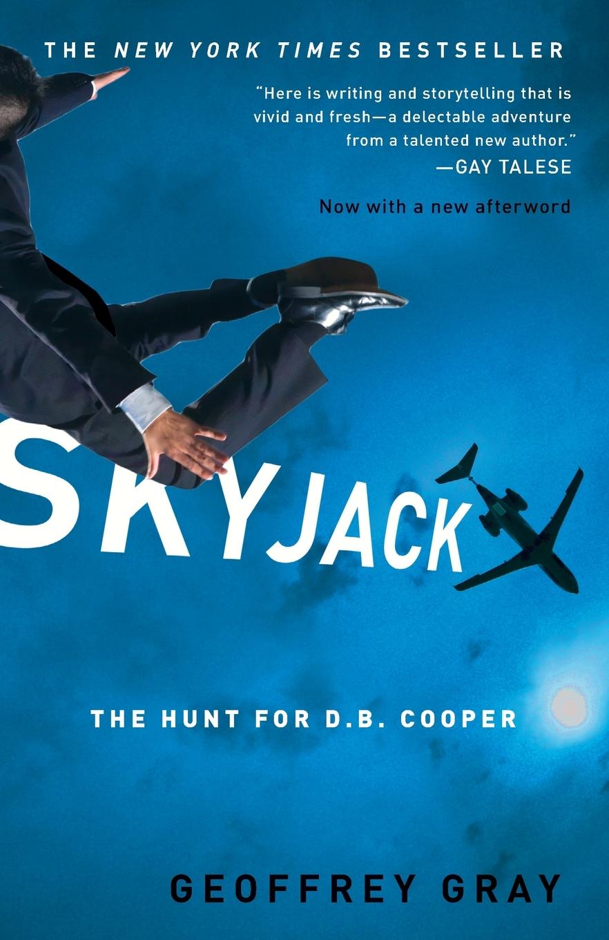 Cover: 9780307451309 | Skyjack | The Hunt for D. B. Cooper | Geoffrey Gray | Taschenbuch