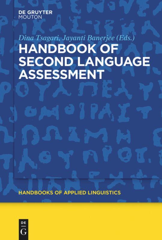 Cover: 9781614516248 | Handbook of Second Language Assessment | Dina Tsagari (u. a.) | Buch