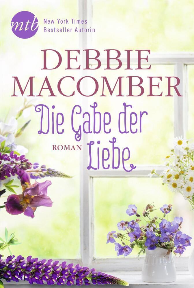 Cover: 9783956498640 | Die Gabe der Liebe | Liebesroman | Debbie Macomber | Taschenbuch