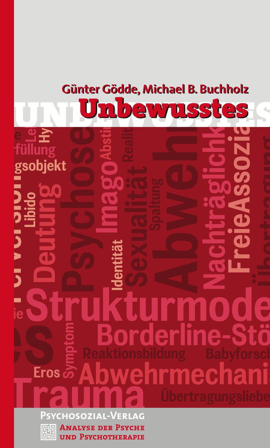 Cover: 9783837920680 | Unbewusstes | Michael B. Buchholz (u. a.) | Taschenbuch | Deutsch