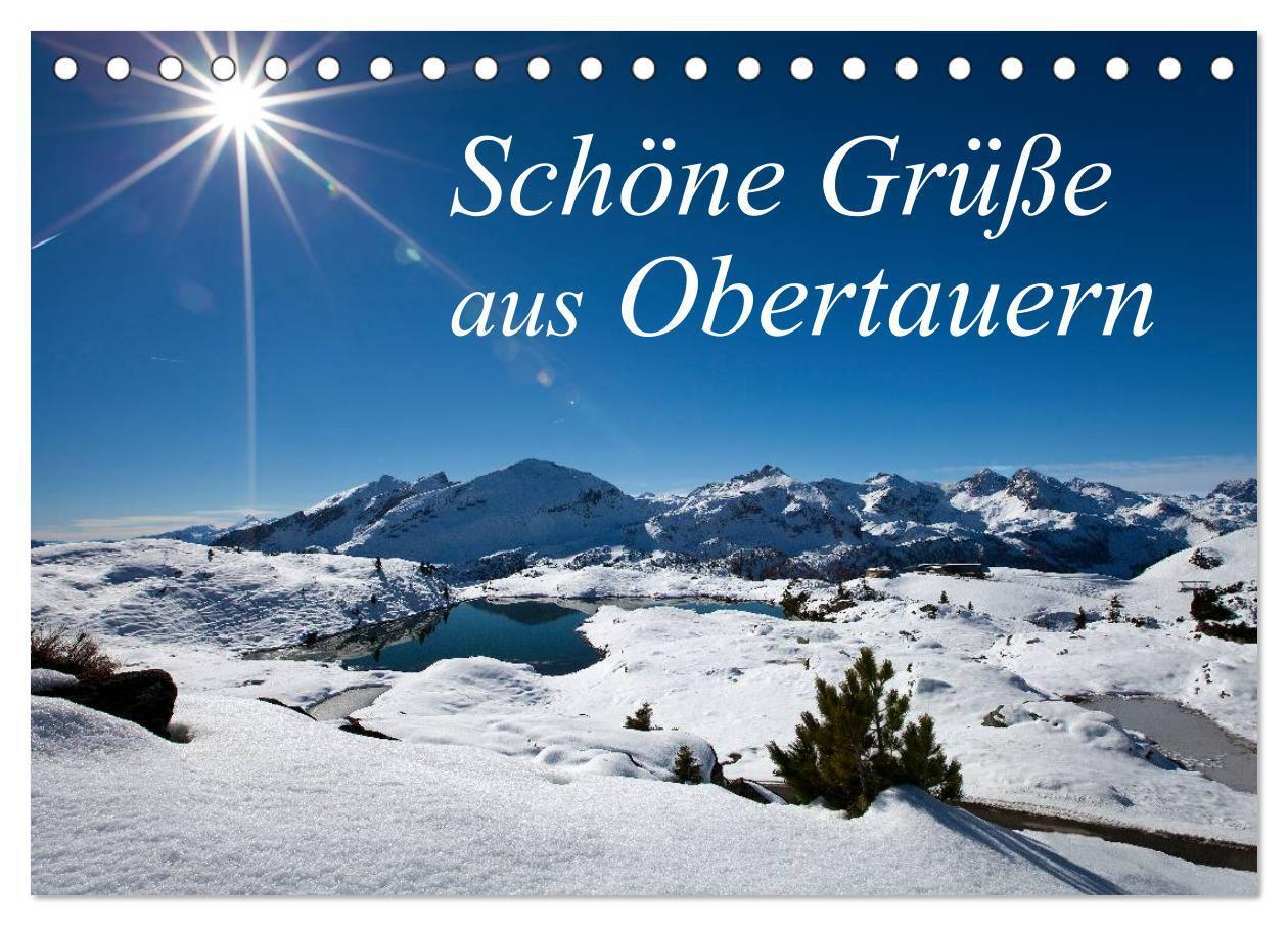 Cover: 9783383250637 | Schöne Grüße aus Obertauern (Tischkalender 2024 DIN A5 quer),...