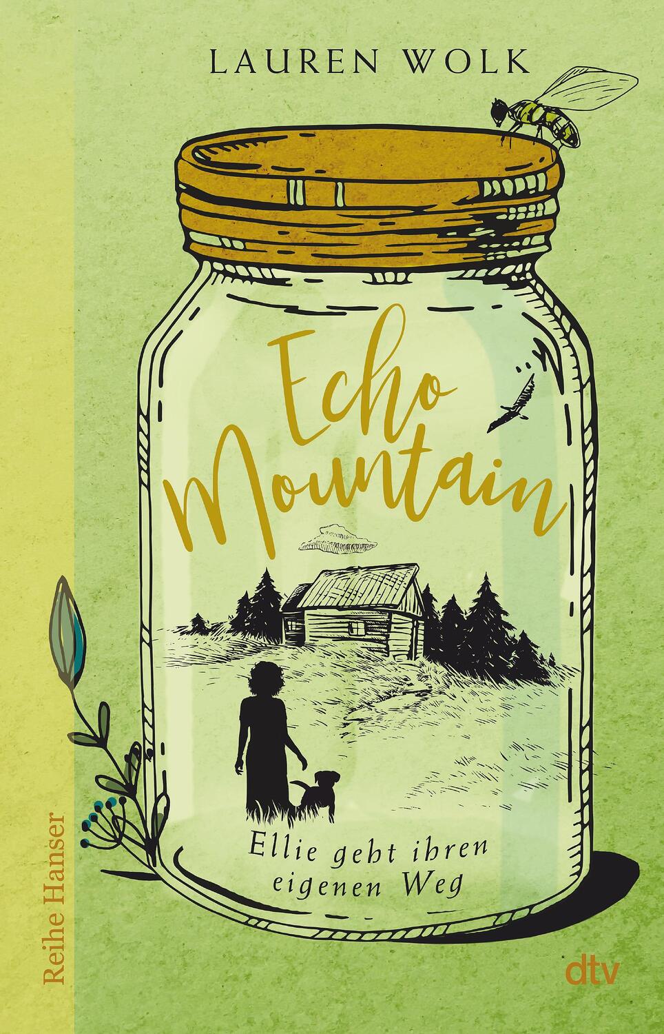 Cover: 9783423627696 | Echo Mountain | Ellie geht ihren eigenen Weg | Lauren Wolk | Buch