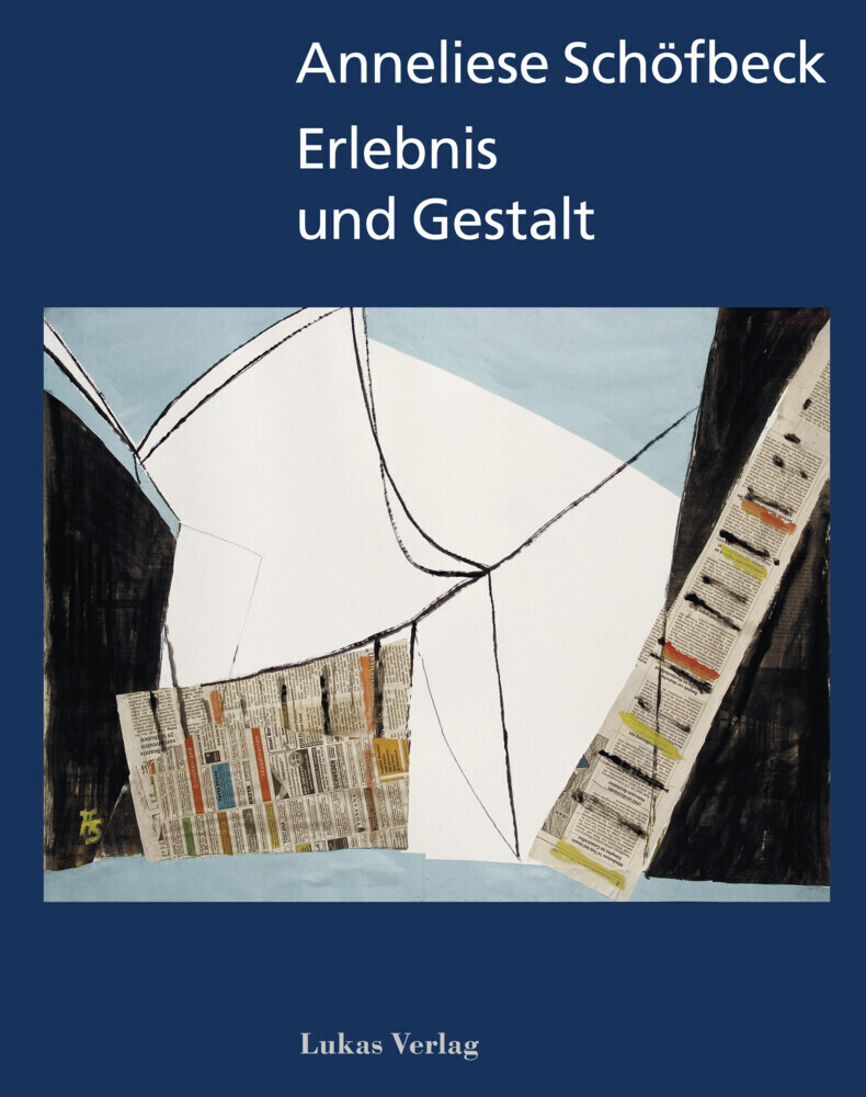Cover: 9783867324335 | Erlebnis und Gestalt | Malerei Grafik Collage - Eine Monografie | Buch