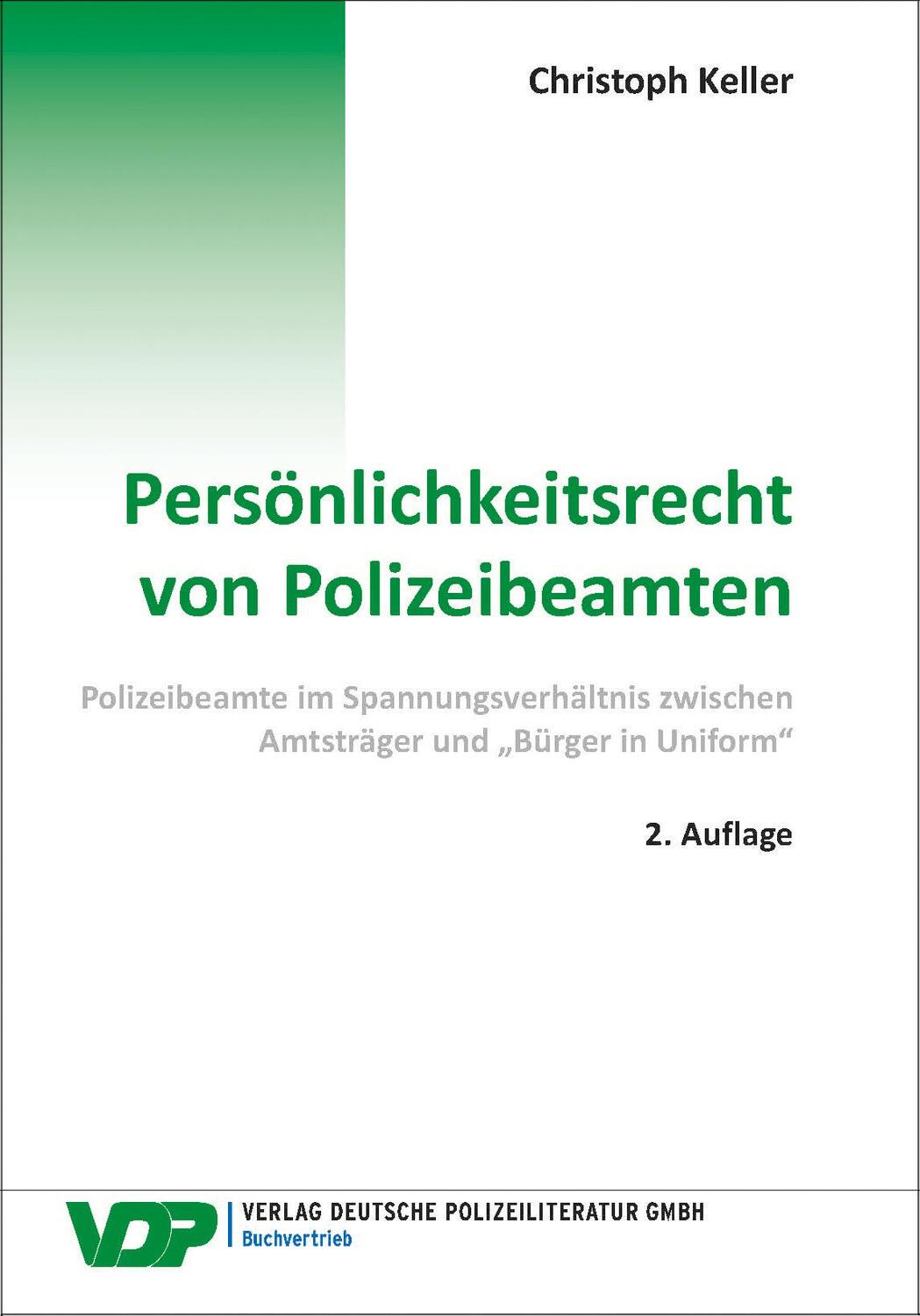 Cover: 9783801109226 | Persönlichkeitsrecht von Polizeibeamten | Christoph Keller | Buch