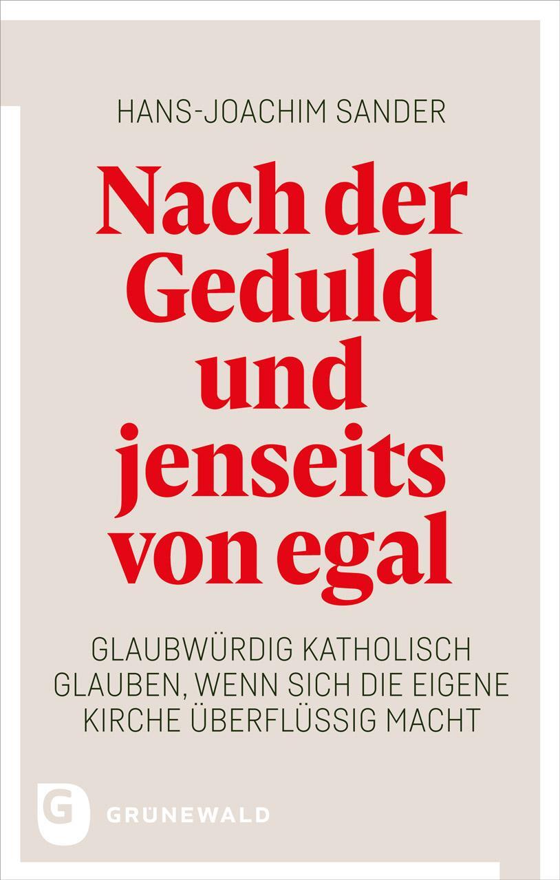Cover: 9783786733478 | Nach der Geduld und jenseits von egal | Hans-Joachim Sander | Buch