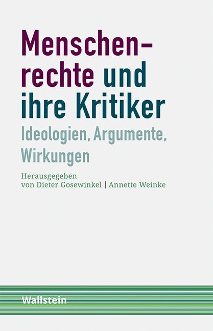 Cover: 9783835332874 | Menschenrechte und ihre Kritiker | Ideologien, Argumente, Wirkungen