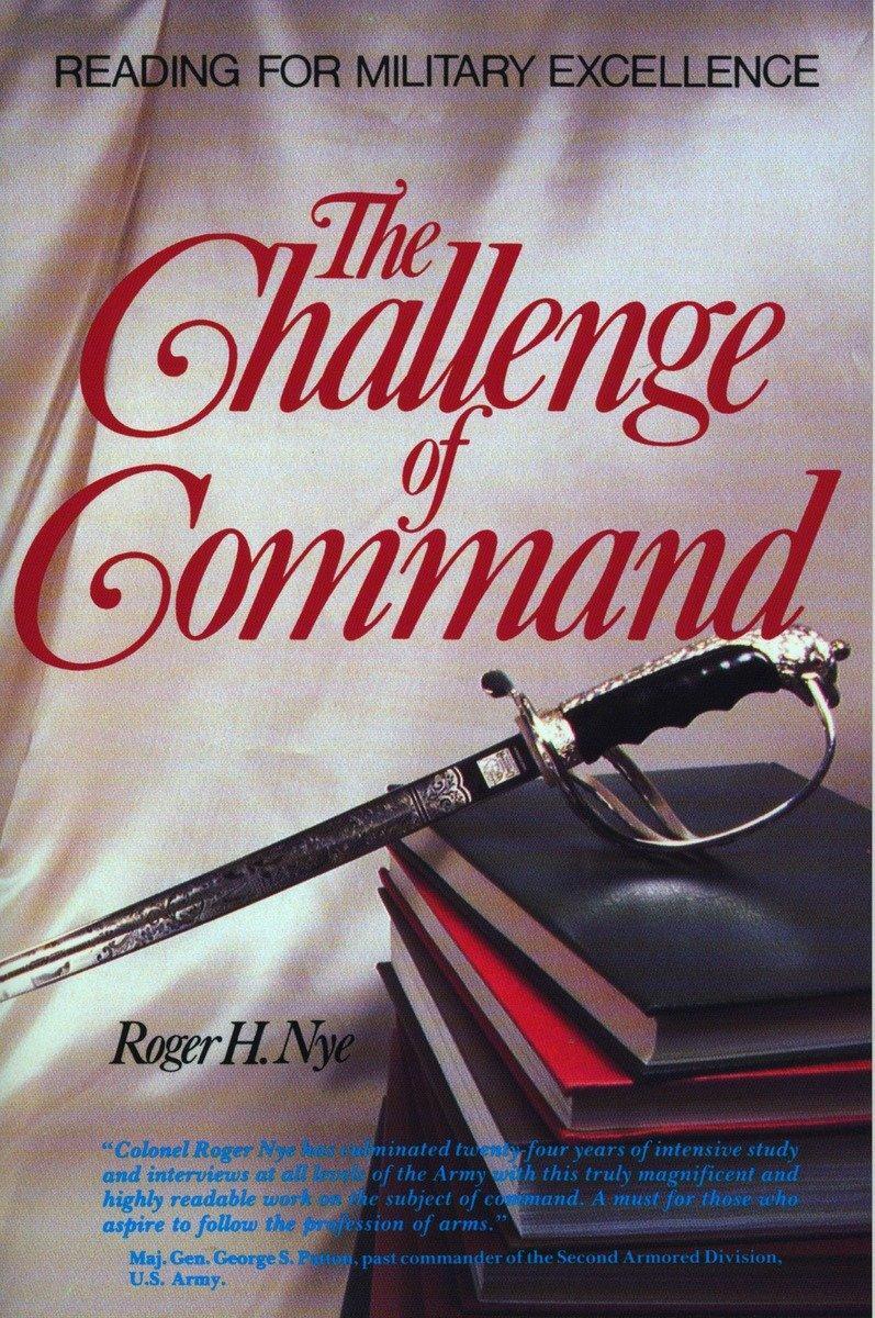 Cover: 9780399528040 | Challenge of Command: Reading for Military Excellence | Roger H. Nye