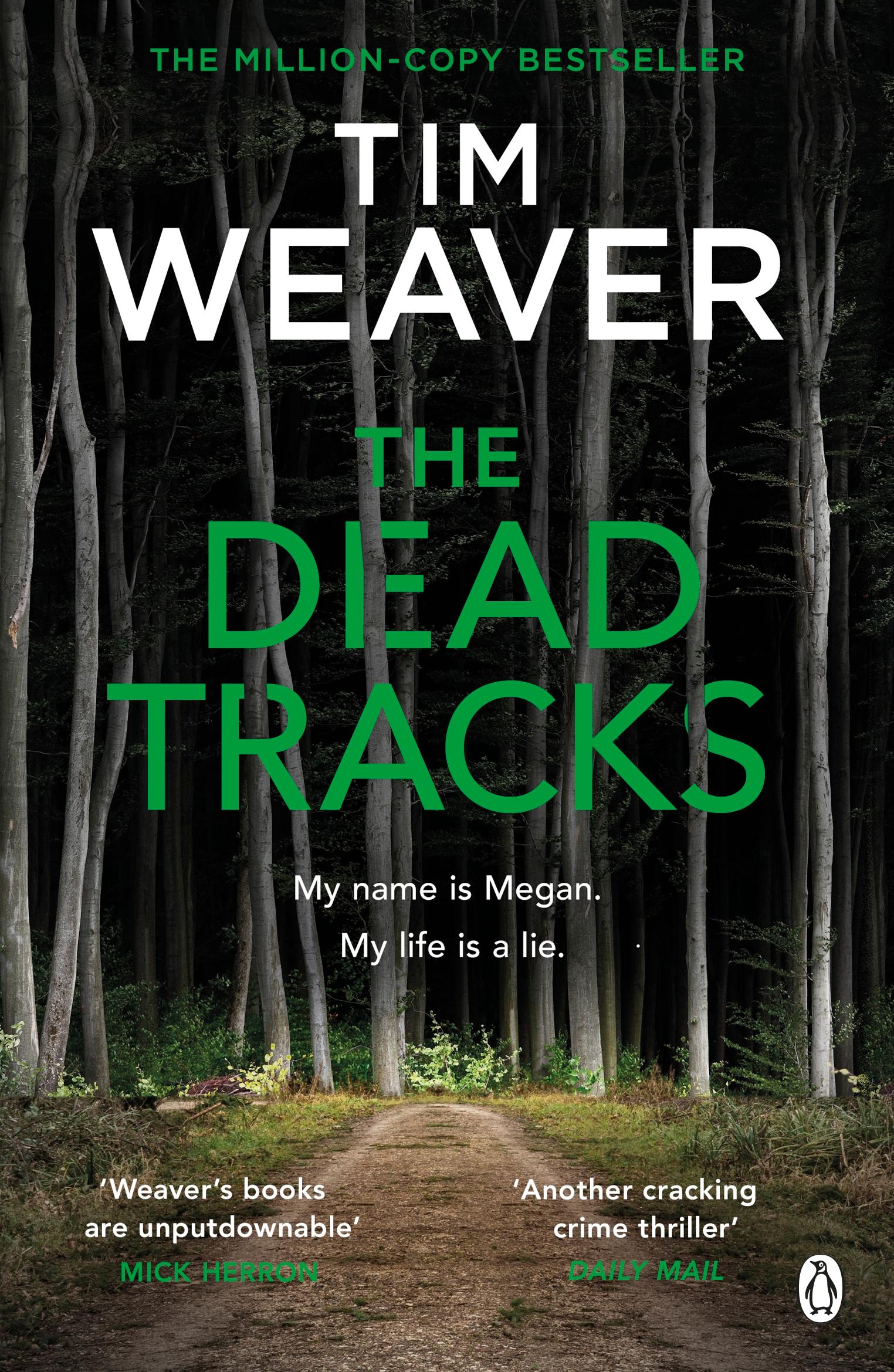 Cover: 9781405912709 | The Dead Tracks | Tim Weaver | Taschenbuch | Kartoniert / Broschiert