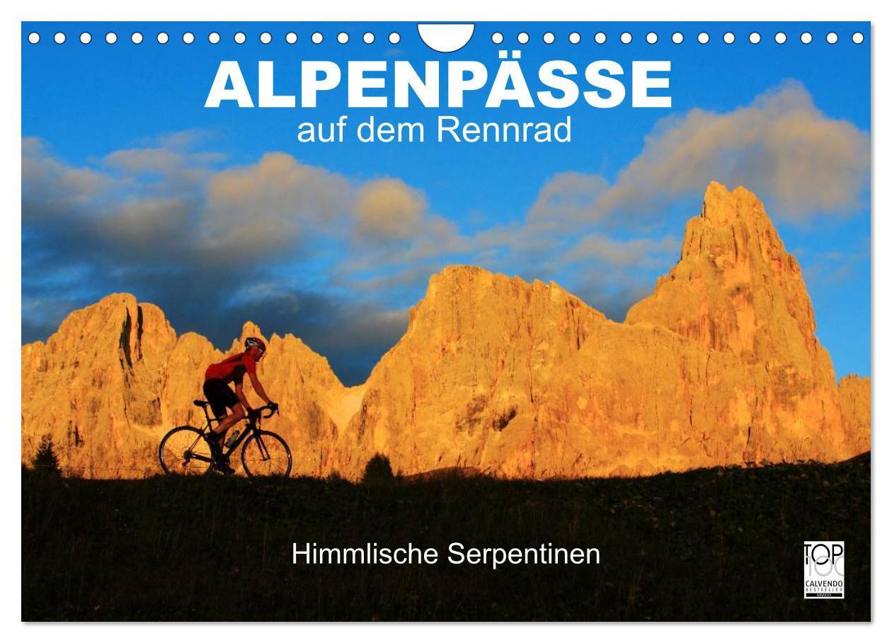 Cover: 9783435625819 | Alpenpässe auf dem Rennrad "Himmlische Serpentinen" (Wandkalender...