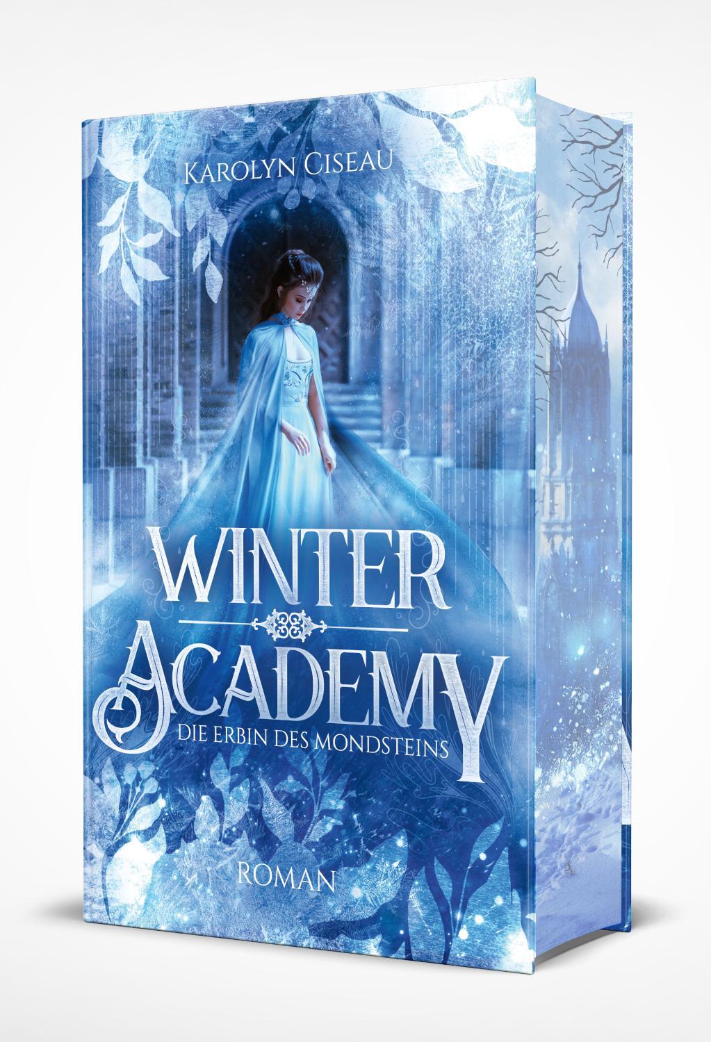 Cover: 9783689370053 | Winter Academy. Die Erbin des Mondsteins | Karolyn Ciseau | Buch