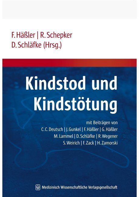 Cover: 9783939069232 | Kindstod und Kindstötung | Frank Häßler (u. a.) | Taschenbuch