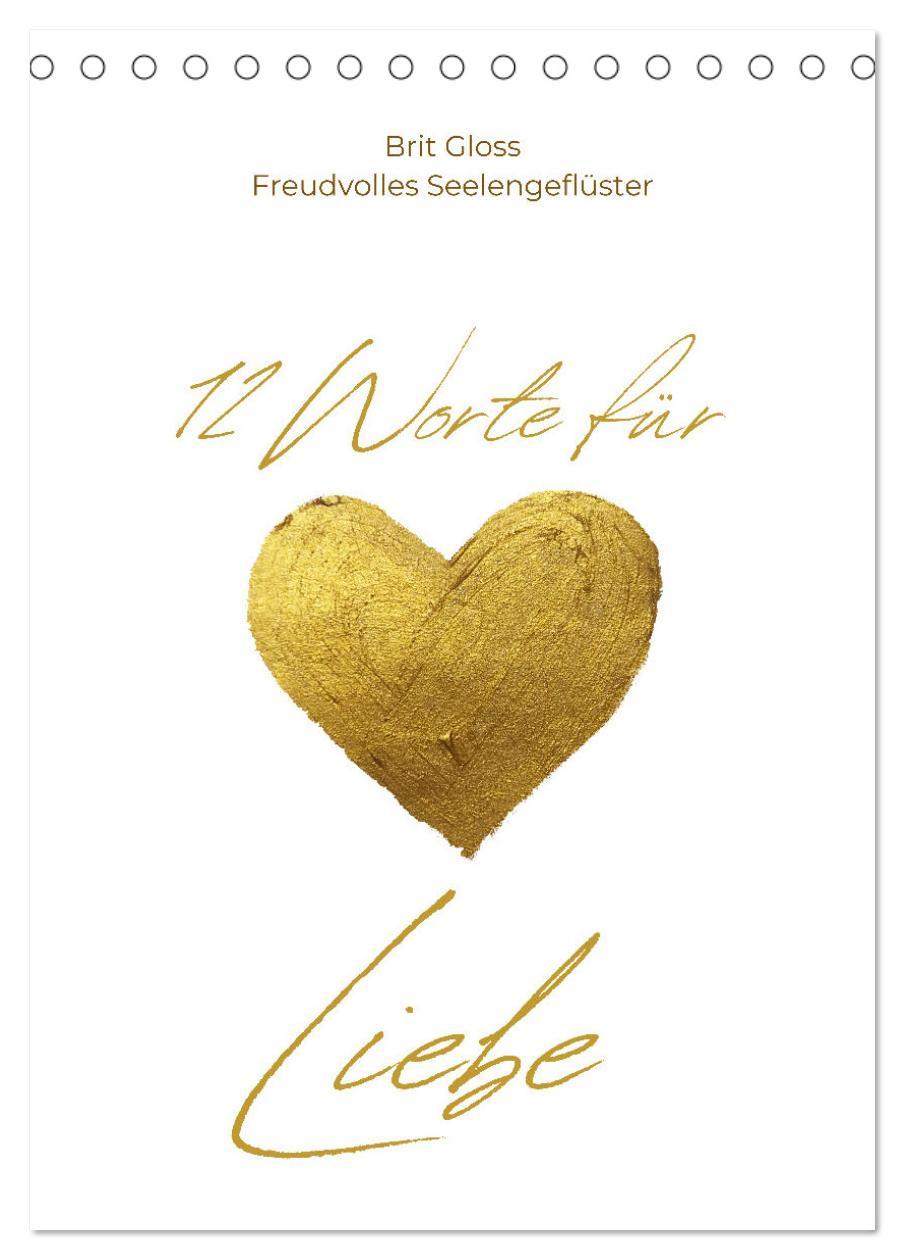 Cover: 9783457185896 | 12 Worte für Liebe (Tischkalender 2025 DIN A5 hoch), CALVENDO...