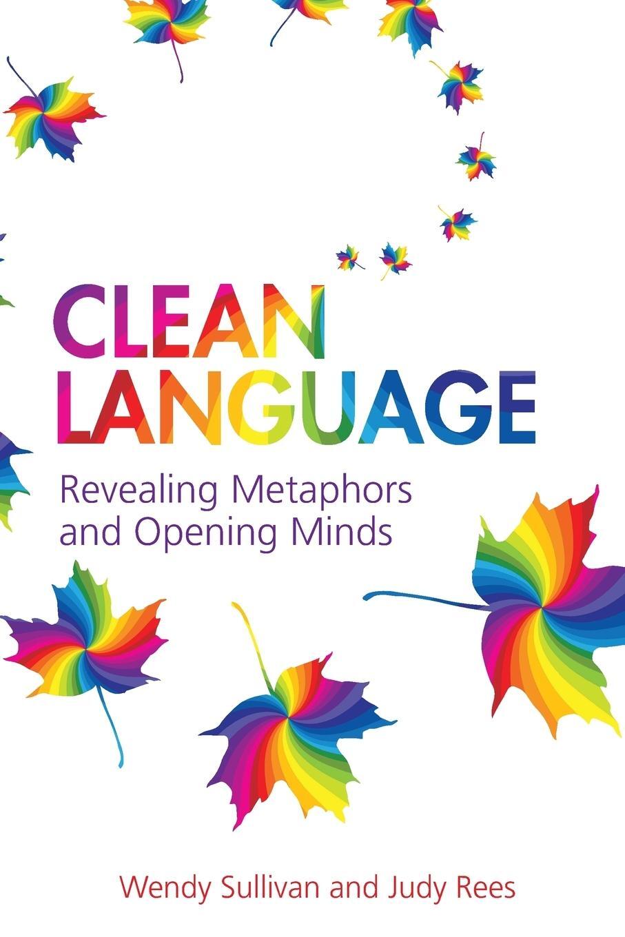 Cover: 9781845901257 | Clean Language | Wendy Sullivan | Taschenbuch | Paperback | Englisch