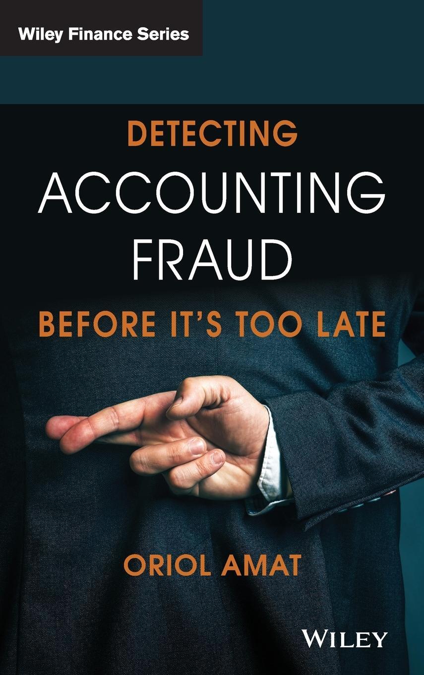 Cover: 9781119566847 | Detecting Accounting Fraud Before It's Too Late | Oriol Amat | Buch