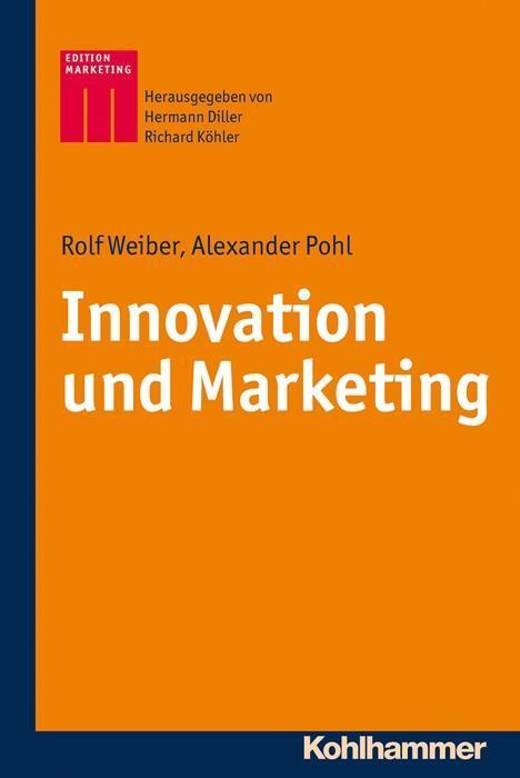 Cover: 9783170229952 | Marketing und Innovation | Kohlhammer Edition Marketing | Taschenbuch