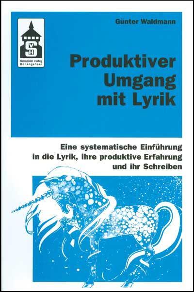 Cover: 9783834004420 | Produktiver Umgang mit Lyrik | Günter Waldmann | Taschenbuch | Deutsch