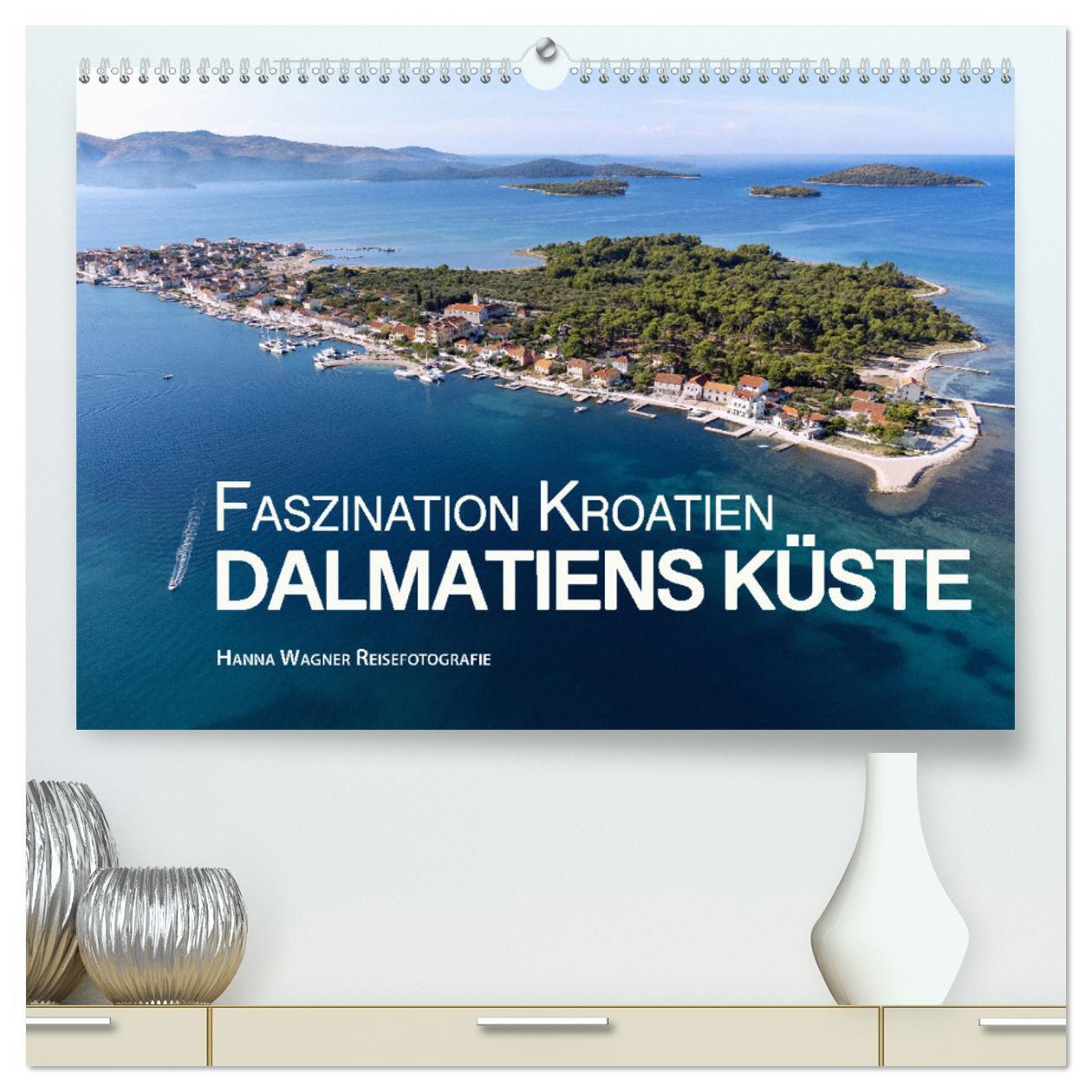 Cover: 9783675924376 | Faszination Kroatien - Dalmatiens Küste (hochwertiger Premium...
