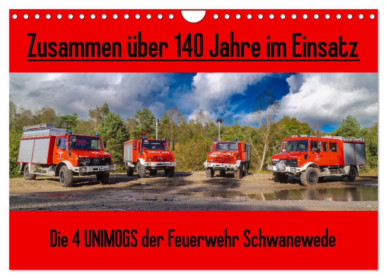 Cover: 9783675774858 | Die 4 UNIMOGS der Feuerwehr Schwanewede (Wandkalender 2024 DIN A4...