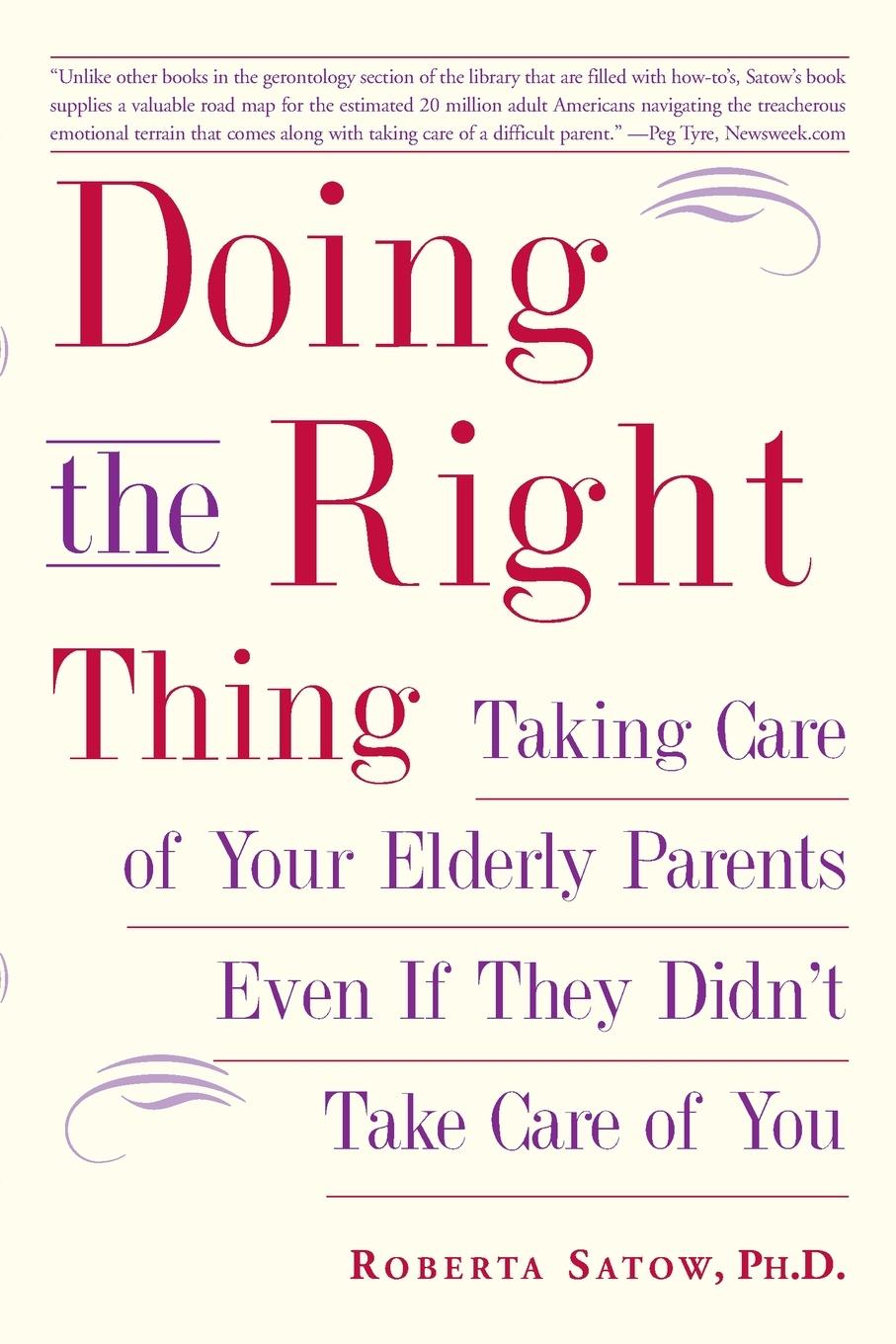 Cover: 9781585424627 | Doing the Right Thing | Roberta Satow | Taschenbuch | Englisch | 2006