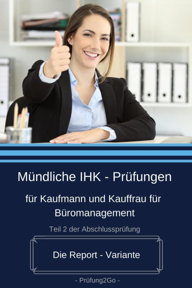 Cover: 9783982123547 | Mündliche IHK-Prüfungen für Kaufmann und Kauffrau für...