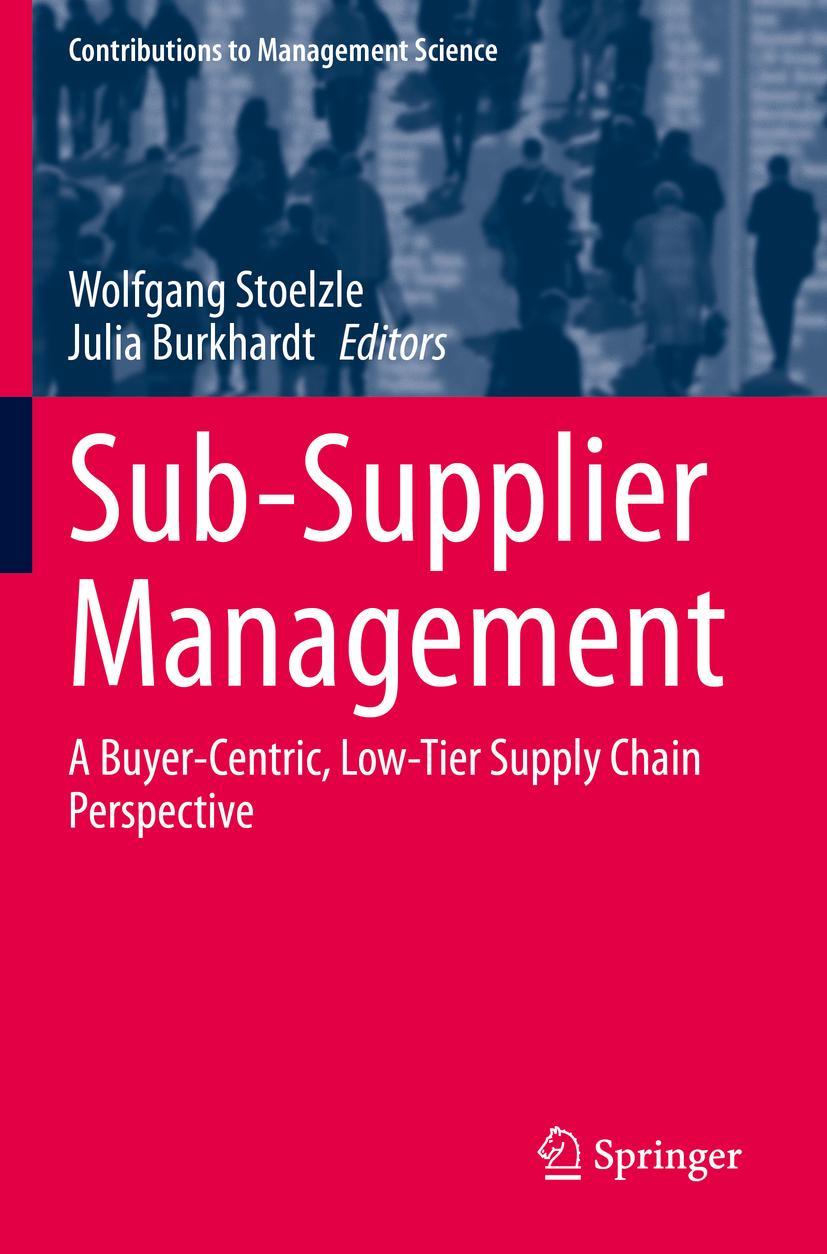 Cover: 9783030755744 | Sub-Supplier Management | Julia Burkhardt (u. a.) | Buch | ix | 2021