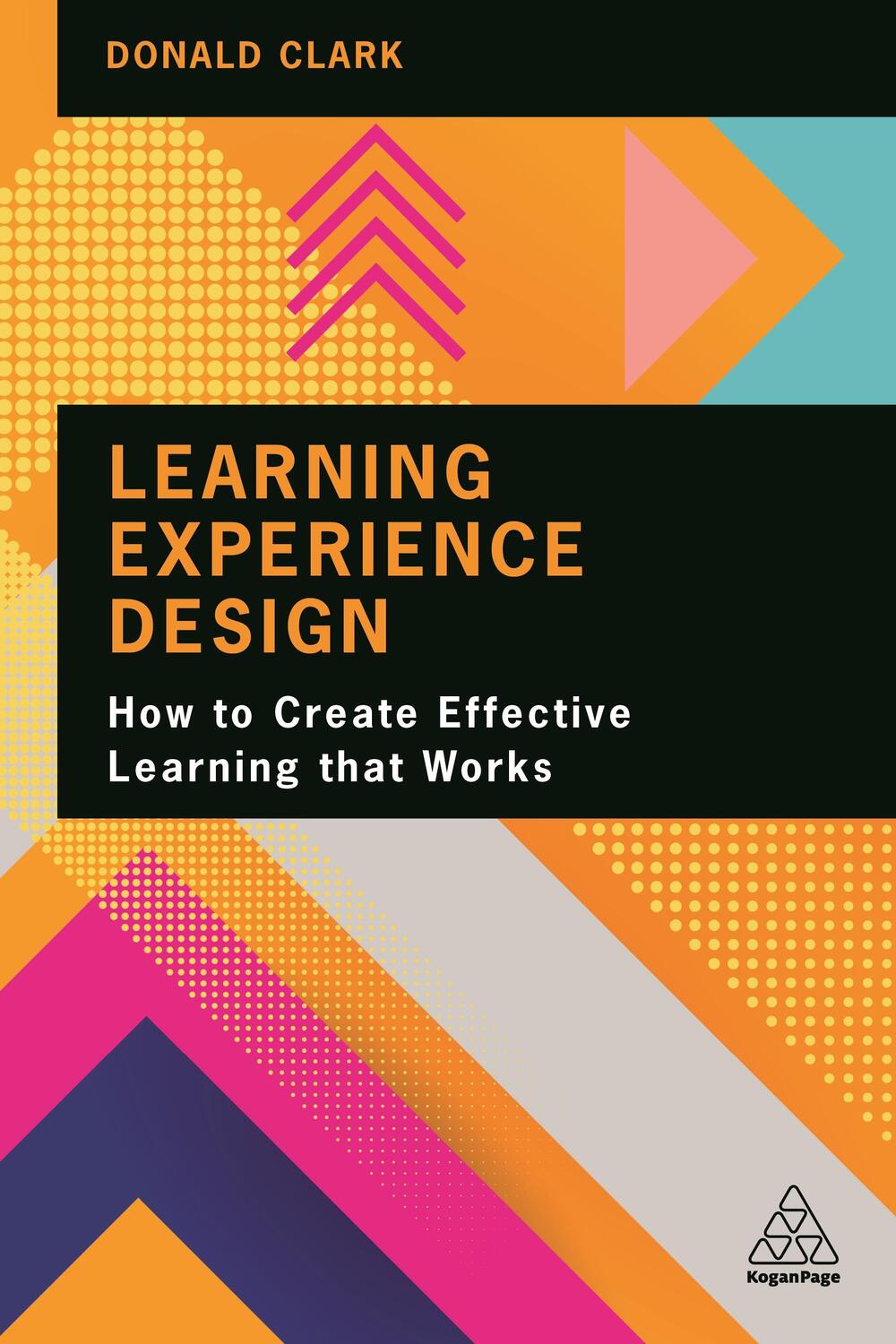 Cover: 9781398602625 | Learning Experience Design | Donald Clark | Taschenbuch | Englisch