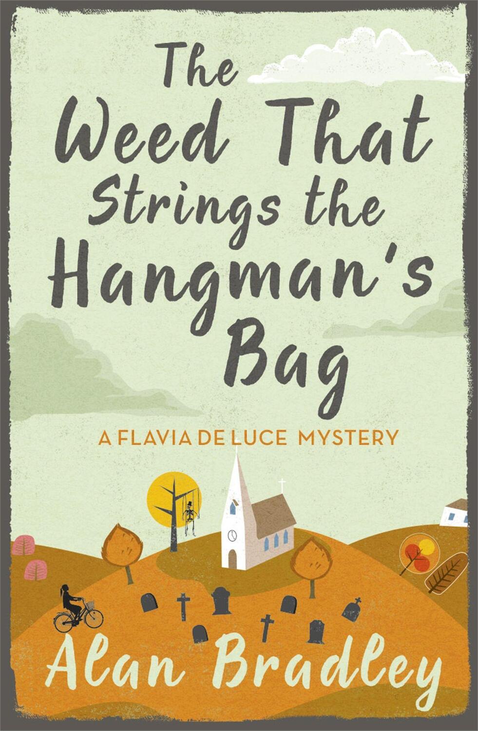 Cover: 9781409117605 | The Weed That Strings the Hangman's Bag | Alan Bradley | Taschenbuch