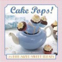 Cover: 9780754830412 | Cake Pops!: 25 Bite-Size Sweet Treats | Hannah Miles | Buch | Englisch