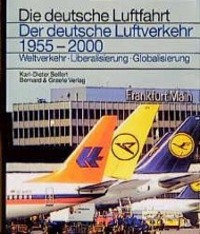 Cover: 9783763761210 | Der deutsche Luftverkehr 1955 - 2000 | Karl-Dieter Seifert | Buch