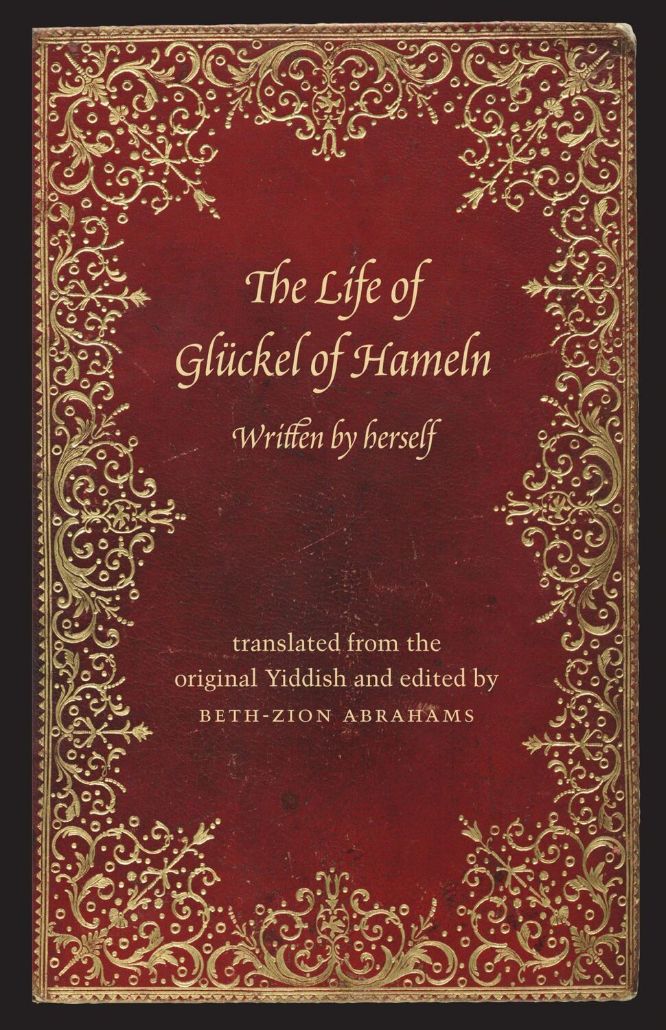 Cover: 9780827609433 | The Life of Glückel of Hameln | A Memoir | Beth-Zion Abrahams | Buch