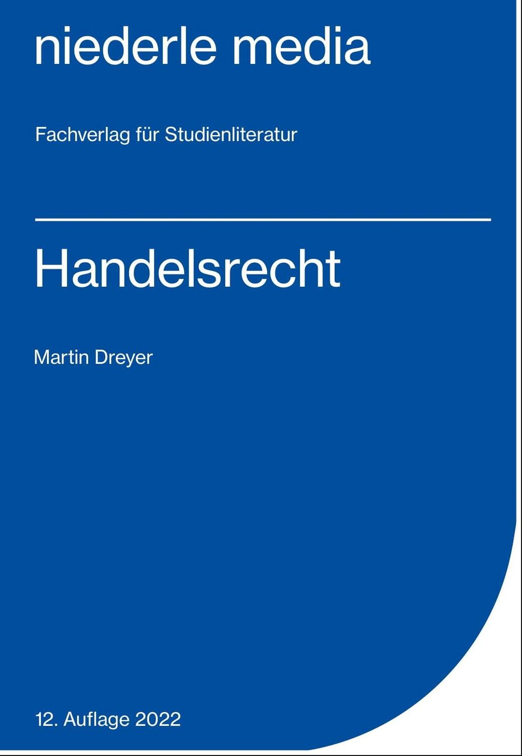 Cover: 9783867241205 | Handelsrecht | Martin Dreyer | Taschenbuch | Deutsch | 2021