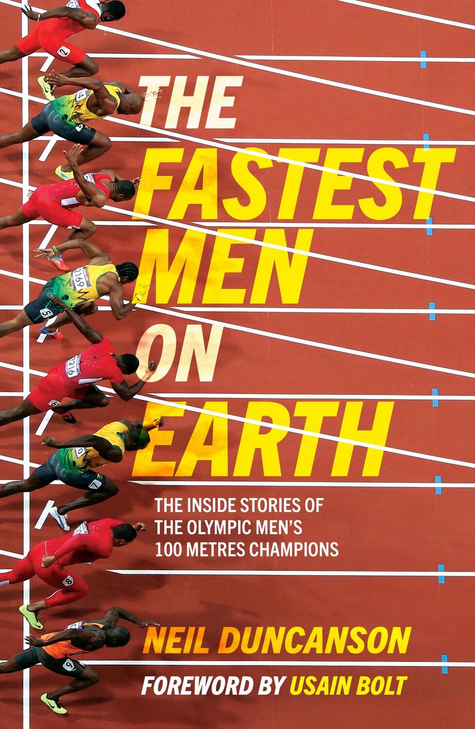 Cover: 9781787396661 | The Fastest Men on Earth | Neil Duncanson | Taschenbuch | Englisch