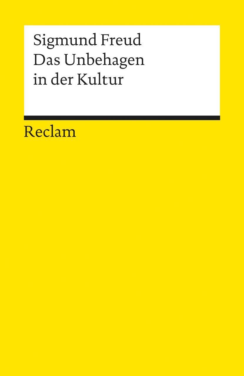 Cover: 9783150186978 | Das Unbehagen in der Kultur | Sigmund Freud | Taschenbuch | Deutsch