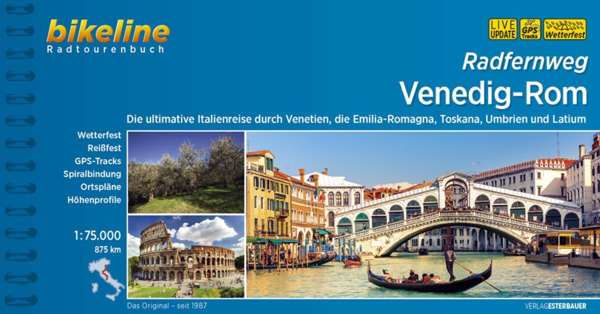 Cover: 9783850007764 | Radfernweg Venedig-Rom | Esterbauer Verlag | Taschenbuch | Deutsch