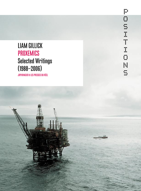 Cover: 9783905701012 | Liam Gillick - Proxemics | Lionel Bovier (u. a.) | Taschenbuch | 2007