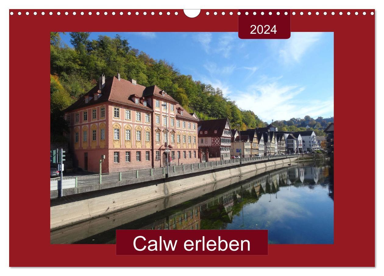 Cover: 9783383058721 | Calw erleben (Wandkalender 2024 DIN A3 quer), CALVENDO Monatskalender
