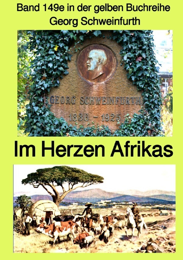 Cover: 9783754104262 | gelbe Buchreihe / Im Herzen von Afrika - Band 149e in der gelben...