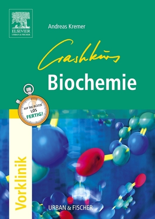 Cover: 9783437313479 | Crashkurs Biochemie | Andreas Kremer | Taschenbuch | Deutsch | 2005
