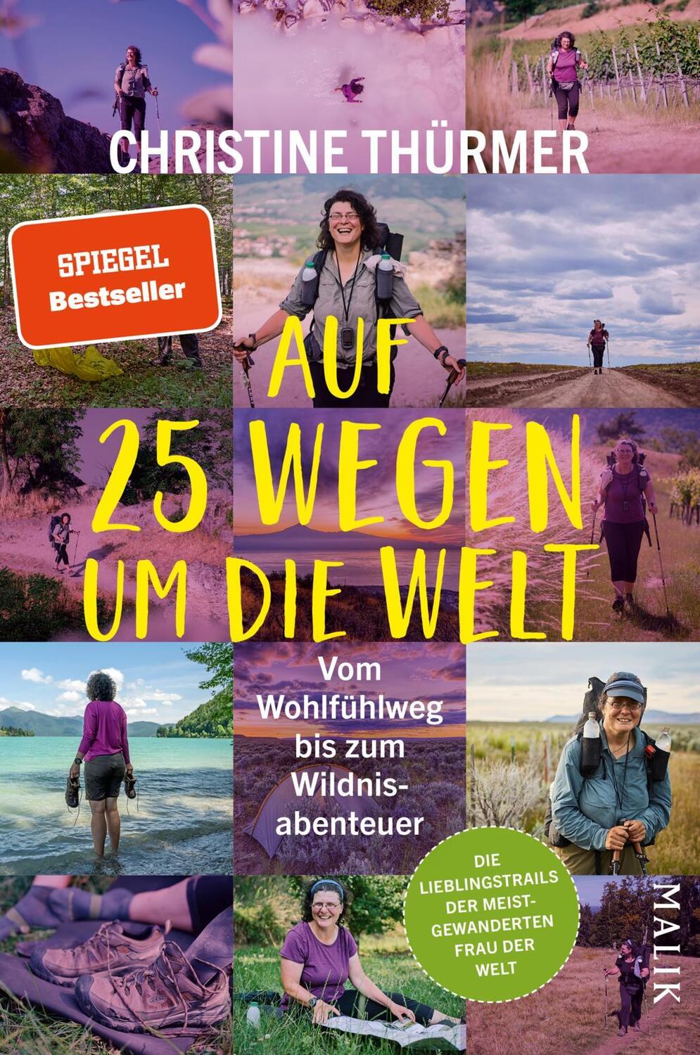 Cover: 9783890295565 | Auf 25 Wegen um die Welt | Christine Thürmer | Taschenbuch | Deutsch