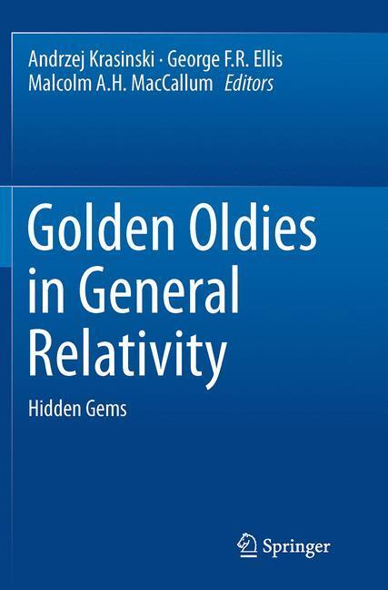 Cover: 9783642435577 | Golden Oldies in General Relativity | Hidden Gems | Krasinski (u. a.)