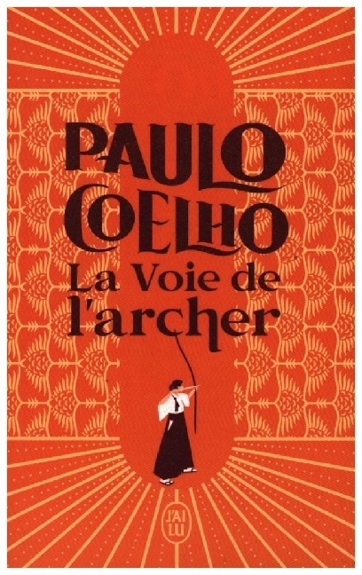 Cover: 9782290229309 | La Voie De L'Archer | Paulo Coelho | Buch | Französisch | 2020