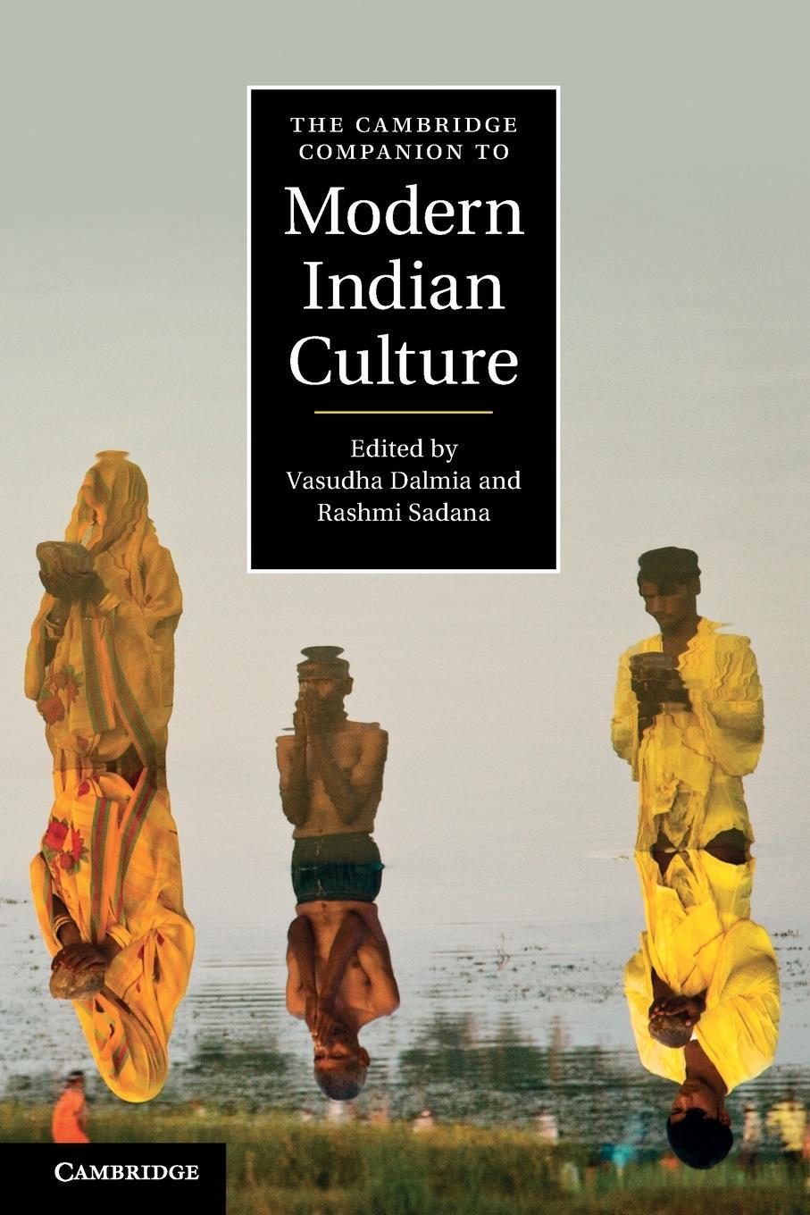 Cover: 9780521736183 | The Cambridge Companion to Modern Indian Culture | Rashmi Sadana