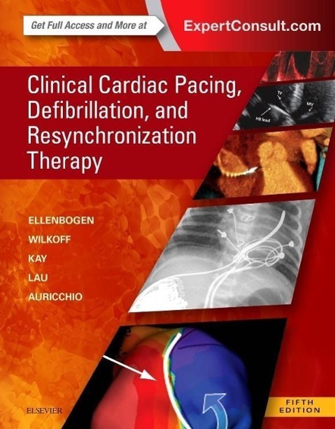 Cover: 9780323378048 | Clinical Cardiac Pacing, Defibrillation and Resynchronization Therapy